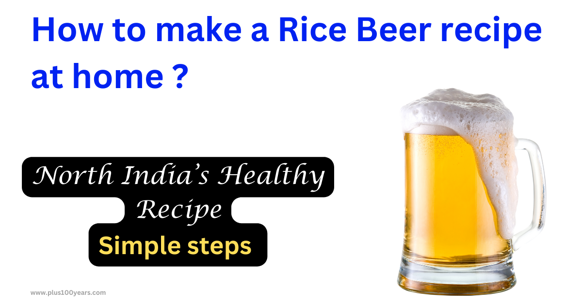 how-to-make-rice-beer-recipe-at-home-easily